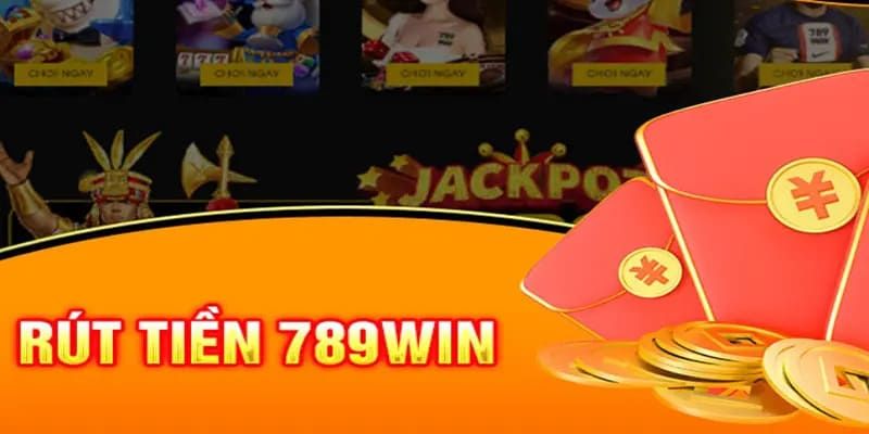 Giải đáp một số câu hỏi khi thực hiện quá trình rút tiền 789win