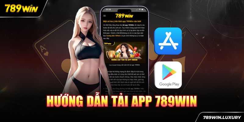 Những câu hỏi thường mắc phải khi thực hiện quá trình tải app 789win